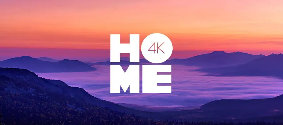 HOME 4K